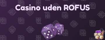 Den Ultimative Guide til Casinoer Uden Rofus Den Ultimative Guide til Casinoer Uden Rofus