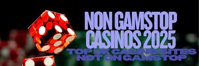 Top Casino Sites Not on Gamstop Your Guide to Exciting Gaming